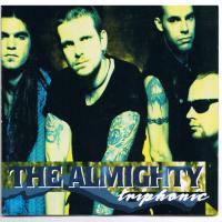 The Almighty : Triphonic